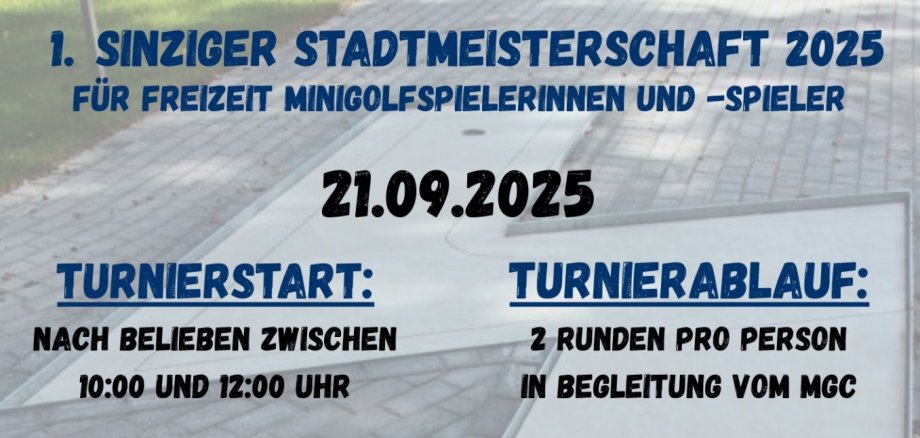 Das Bild zeigt das Veranstaltungsplakat zur ersten Sinziger Stadtmeisterschaft im Minigolf. 