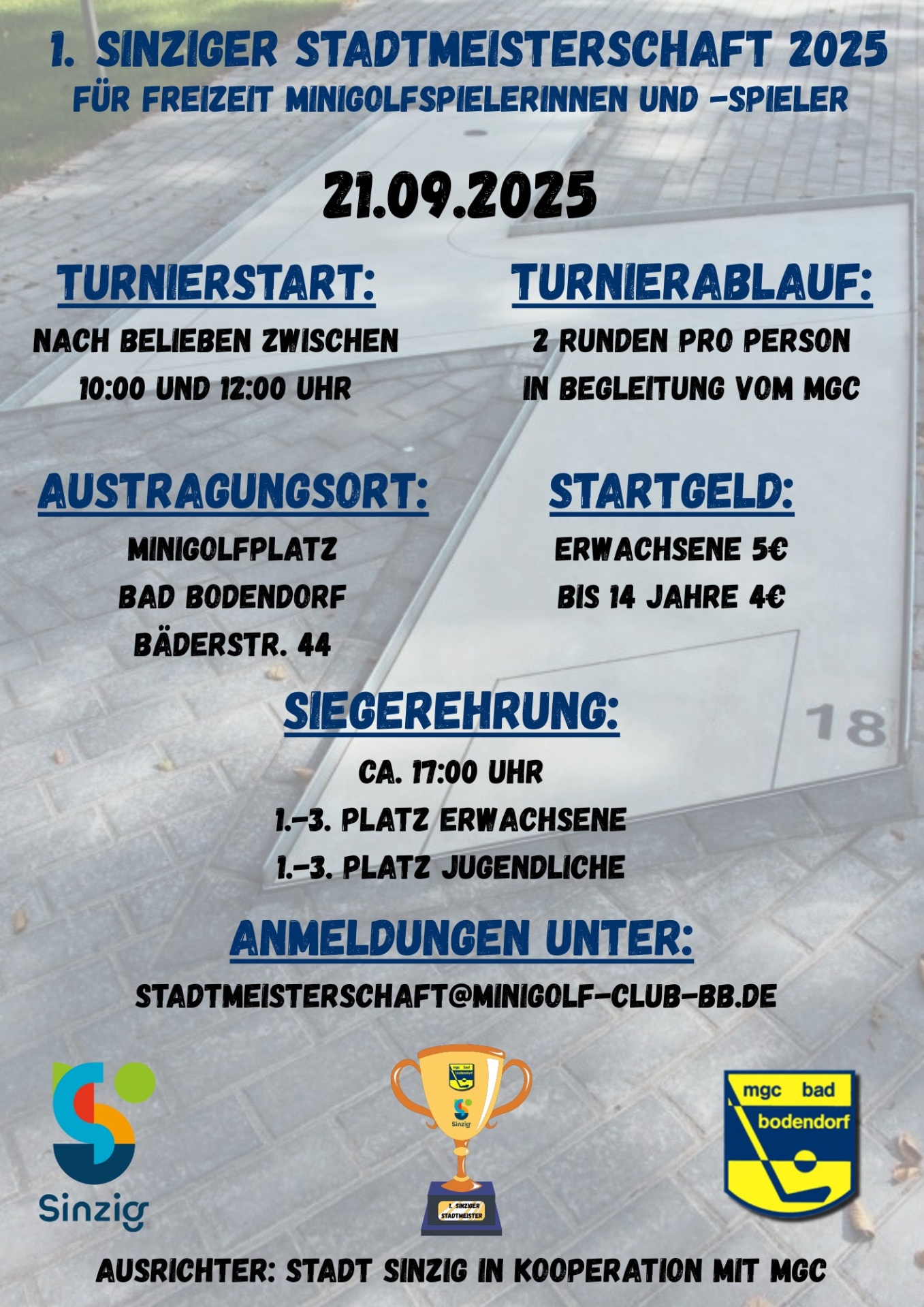 Das Bild zeigt das Veranstaltungsplakat zur ersten Sinziger Stadtmeisterschaft im Minigolf. 