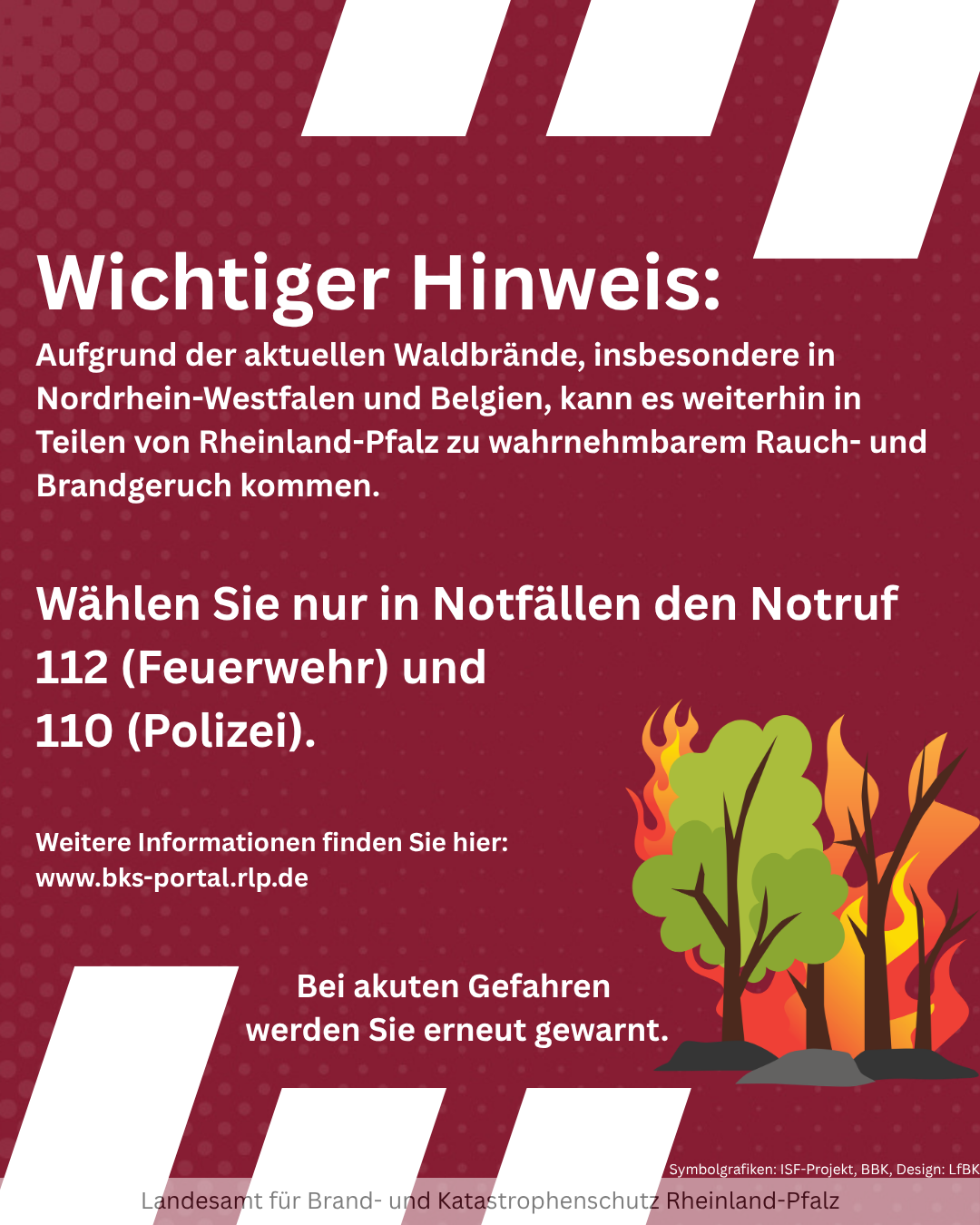 Das Foto zeigt die Warnmeldung bezüglich Rauchentwicklung aufgrund der Waldbrände.