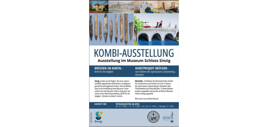 Kombi-Ausstellung im Museum Schloss Sinzig Das Bild zeigt das Plakat zur Kombi-Ausstellung im Museum Schloss Sinzig